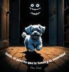 Tatai, el perrito que tenía miedo de la oscuridad